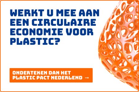 Werkt u mee aan een circulaire economie voor plastic? Onderteken dan het plastic pact Nederland.
